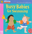 Practical Parenting-Busy Babies Go Swimming