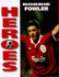 Heroes-Robbie Fowler (Soccer Heroes)