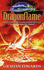 Dragonflame: the Third Book in the Ultimate Dragon Saga