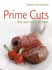 Prime Cuts: the Last Word in Beef