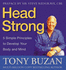 Head Strong-How to Get Physically and Mentally Fit