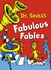 Dr. Seuss's Fabulous Fables