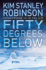 Fifty Degrees Below: Science in the Capital: Bk.2