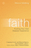 Faith: Trusting Your Own Deepest Experience