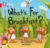 What's For Breakfast?: Band 02b/Red B