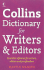 Collins Dictionary for Writers and Editors