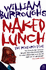 Harper Perennial Modern Classics-Naked Lunch: the Restored Text
