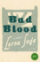 Bad Blood: a Memoir