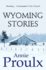Close Range Wyoming Stories