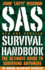 Sas Survival Handbook: the Ultimate Guide to Surviving Anywhere