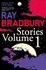 Ray Bradbury Stories Volume 1 V 1