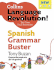 Spanish Grammar Buster (Collins Language Revolution)