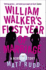 William Walkers First Year of Marriage: a Horror Story