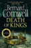 Death of Kings. Bernard Cornwell