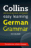 Easy Learning German Grammar (Collins Easy Learning German)