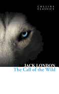 The Call of the Wild (Collins Classics); 9780007420230; 0007420234