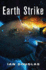 Earth Strike: an Epic Adventure From the Master of Military Science Fiction: Book 1 (Star Carrier)