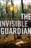 The Invisible Guardian (the Baztan Trilogy, Book 1)