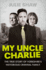 My Uncle Charlie (Tales of the Notorious Hudson Family): 2