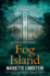 The Cult of Fog Island