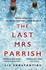 The Last Mrs Parrish