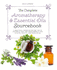 Complete Aromatherapy and Essential Oils Sourcebook