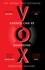 Vox: One of the Most Talked About Dystopian Fiction Books and Sunday Times Best Sellers