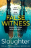 False Witness: the Stunning, Heart-Breaking, Crime Mystery Suspense Thriller From the No.1 Sunday Times Bestselling Author
