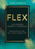 Flex: the Modern Woman's Handbook