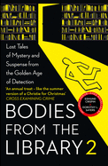 Bodies From the Library 2: Forgotten Stories of Mystery