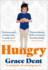 Hungry: the Highly Anticipated Memoir From One of the Greatest Food Writers of All Time