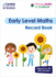Primary Maths for Scotland? Primary Maths for Scotland Early Level Record Book