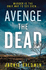 Avenge the Dead: an Absolutely Gripping Scottish Crime Thriller You Won't Be Able to Put Down: Book 3 (Di Frank Farrell)