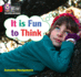 It is Fun to Think: Band 02a/Red a