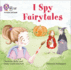 I Spy Fairytales Big Book: Band 00/Lilac