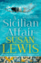 A Sicilian Affair: the Thrilling, New Emotional Family Drama for 2024 From the Sunday Times Bestselling Author