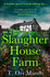Slaughterhouse Farm: the Brand New Gipping, Heart-Pounding New Detective Crime Thriller for 2023: Book 2 (the Csi Ally Dymond Series)