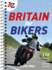 A-Z Britain for Bikers: 100 Scenic Routes Around the Uk