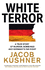 White Terror: A True Story of Murder, Bombings and Germany's Far Right