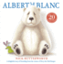 Albert Le Blanc: an Uplifting and Funny Illustrated Children's Story From the Creator of Percy the Park Keeper!