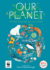 Our Planet: Created in Partnership With Wwf, Our Planet is a Stunning Book for Children and Adults, Featuring a Foreword By Sir David Attenborough