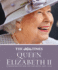The Times Queen Elizabeth II: Commemorating Her Life and Reign 1926-2022