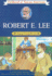Robert E. Lee: Young Confederate (Childhood of Famous Americans); 9780020420200; 002042020x