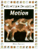 Motion (the Way It Works)