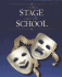 The Stage and the School; 9780028172347; 0028172345