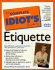 Complete Idiot's Guide to Etiquette (the Complete Idiot's Guide)