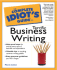The Complete Idiot's Guide to Terrific Business Writing