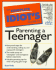 The Complete Idiot's Guide to Parenting a Teenager