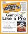 The Complete Idiot's Guide to Gambling Like a Pro (2nd Edition)