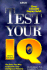 Test Your Iq, 5 Edition (Study Aids/on-the-Job Reference)